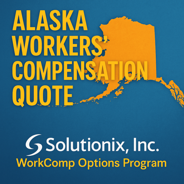 Graphic featuring the text 'Alaska Workers Compensation Quote' and the Solutionix, Inc. logo.