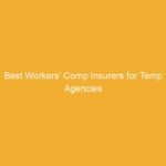 Text on a yellow background stating 'Best Workers' Comp Insurers for Temp Agencies'.