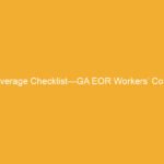 Coverage checklist document for GA EOR Workers' Compensation on a yellow background.