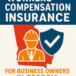 Graphic illustrating workers compensation insurance for business owners in Georgia with a helmeted figure and a checkmark.