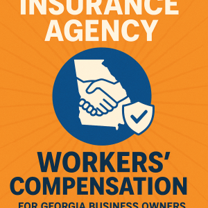 Poster for Georgia Workers' Compensation Insurance Agency featuring a handshake and state outline.