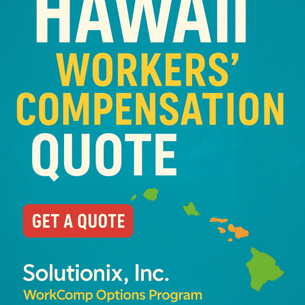 Graphic displaying a Hawaii workers' compensation quote with the text 'Get a Quote' and a map outline of Hawaii.