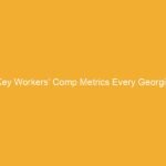 Text on an orange background stating 'Key Workers’ Comp Metrics Every Georgia'.