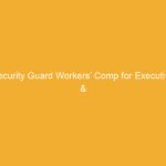 Text on a yellow background stating 'Security Guard Workers’ Comp for Executive &'.