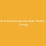 Text on a yellow background stating 'Seven Common Security Guard Injuries in Georgia'.
