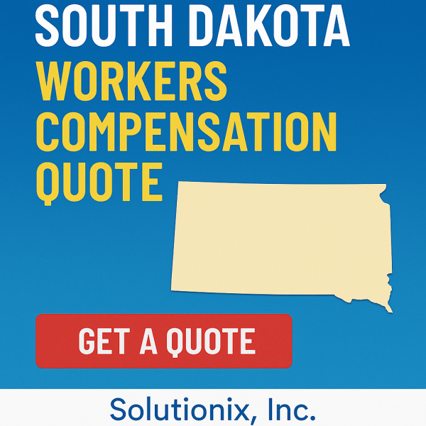 Image displaying a South Dakota outline with text indicating a workers compensation quote from Solutionix, Inc.